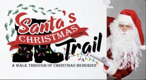 Santas Christmas Trail & Christmas Village (Naugatuck Event Center)