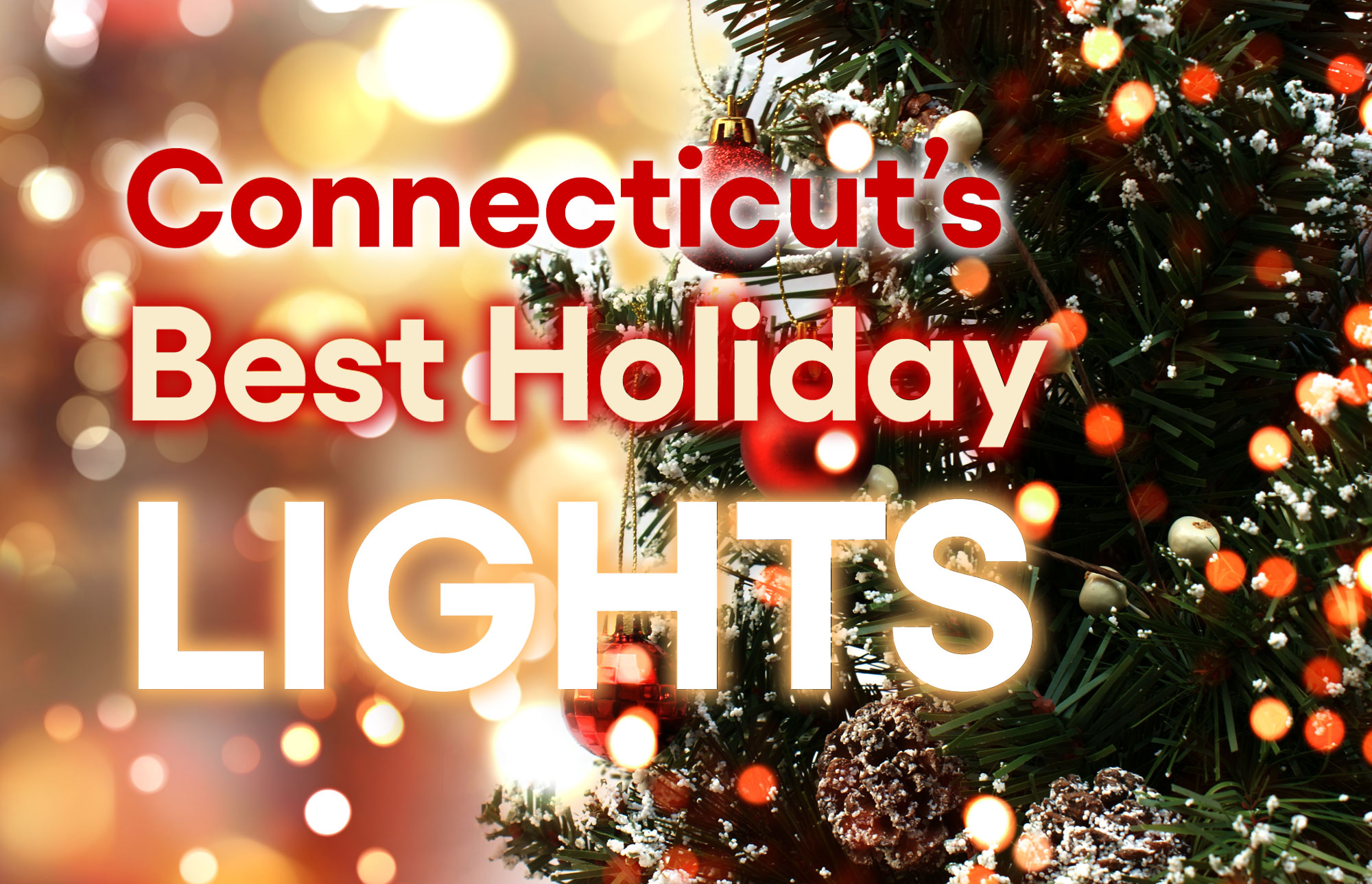 Connecticut's Best Holiday Christmas Light Displays