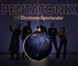 Pentatonix A Christmas Spectacular Comes to Mohegan Sun Casino this December