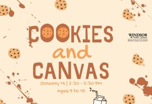 Cookies & Canvas at Windsor Public Library