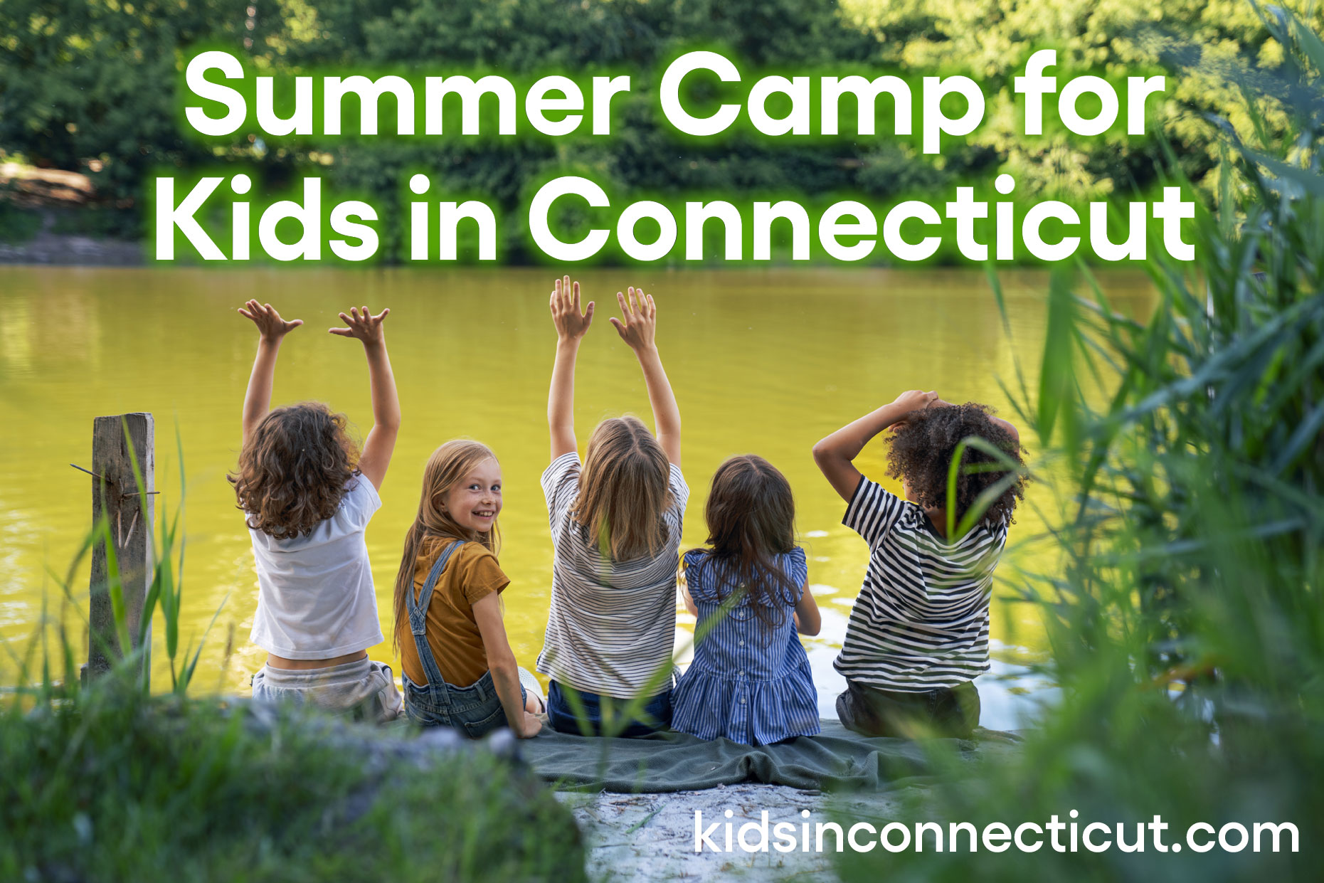 The Best Summer Camps for Kids in Connecticut