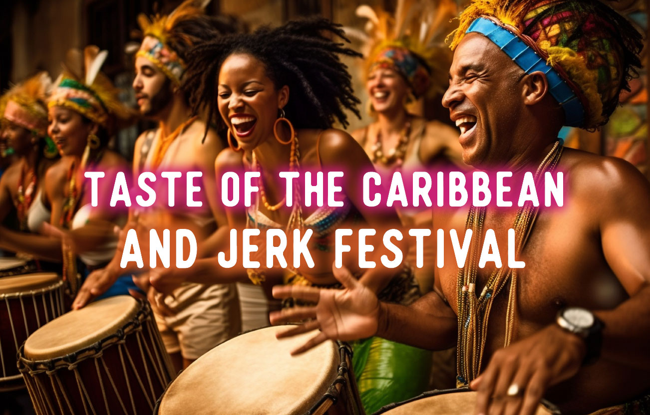 Annual Taste of the Caribbean and Jerk Festival