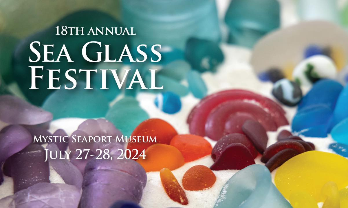 International Sea Glass Festival at Mystic Seaport Museum