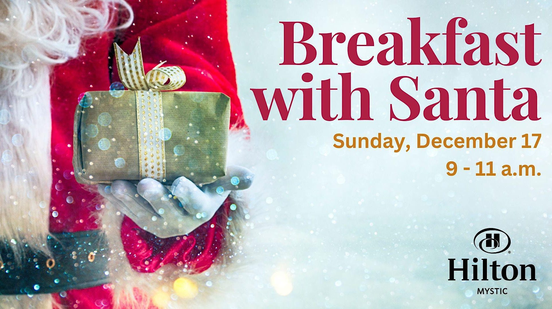 Breakfast with Santa at the Mystic Hilton