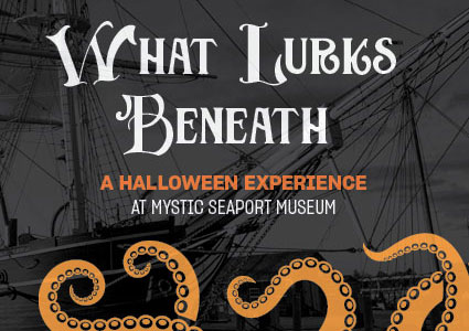 What Lurks Beneath: A Halloween Experience at Mystic Seaport Museum